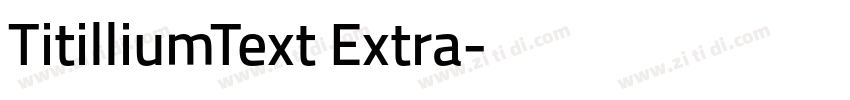TitilliumText Extra字体转换